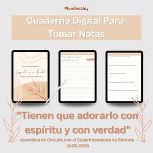 May include: Digital notebook design with the text "Cuaderno Digital Para Tomar Notas" and "Tienen que adorarlo con espíritu y con verdad". The image shows three tablets with different pages, including lined paper and text.