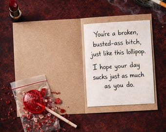 Anonymous Revenge Gift – Busted Lollipop & Mean Handwritten Card – Petty Breakup Mail