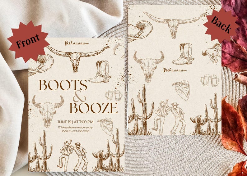 May include: Western-themed invitation with a beige background. The front features the text "BOOTS & BOOZE" and event details. The design includes illustrations of cowboy boots, steer skulls, and cacti. The back has similar illustrations.