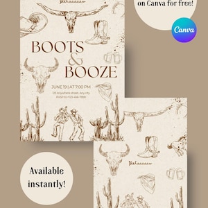 May include: Two beige cowboy-themed invitation templates with brown illustrations of boots, skulls, cacti, and cowboys. The text reads "BOOTS & BOOZE" with event details. One template says "Available instantly!" and the other says "Editable template on Canva for free!"