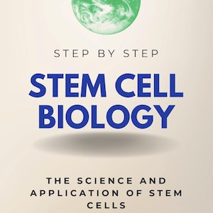 May include: Book cover for "Stem Cell Biology" by Paul Smith. The title is in large blue letters, with the subtitle "The Science and Application of Stem Cells." A green globe graphic is at the top, with the words "Step by Step" above the title.
