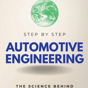 May include: Book cover for "Automotive Engineering" by Jack Duffy. The title is in large blue letters, with the subtitle "The Science Behind Modern Automotive Systems." A green globe graphic is at the top.