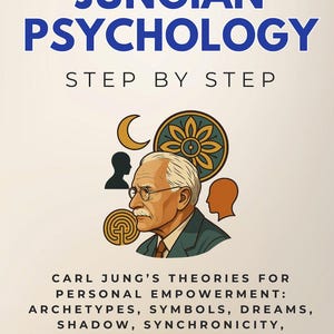 May include: Book cover for "Jungian Psychology Step by Step" with a portrait of Carl Jung, and blue text. The cover includes symbols and the book's subtitle: "Carl Jung's Theories for Personal Empowerment".