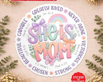 She Is Mom Sticker, Christian Motherhood Quote Decal, Inspirational Faith Mama Gift, Mother’s Day Waterproof Vinyl Laptop Water Bottle Gift