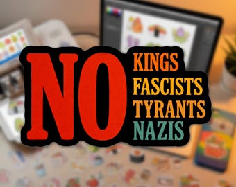 No Kings Day Sticker, America Has No King Sticker, Pro Democracy Sticker, Anti Authoritarian Political Decal, Patriotic Equality Sticker