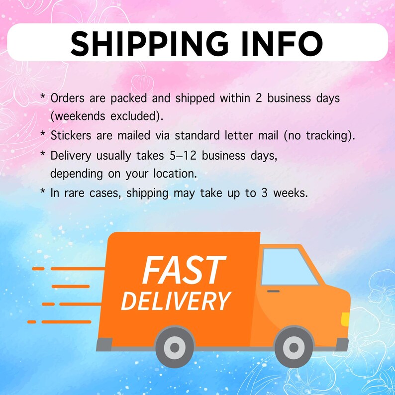 May include: An orange delivery truck with the words "FAST DELIVERY" on its side. The image is set against a soft, colorful background with the text "SHIPPING INFO" at the top. The text below details shipping times.
