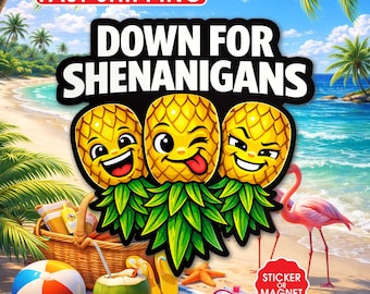 Down for Shenanigans Upside Down Pineapple Magnet for Cruise Door, Funny Cruise Magnet, Swinger Lifestyle Gifts, Meme Refrigerator Gift Idea