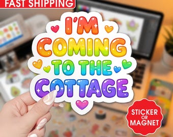 I’m Coming to the Cottage Sticker or Car Magnet, Gay Hockey Romance Meme, LGBT Hockey Fandom Decal for Kindle Laptop Water Bottle