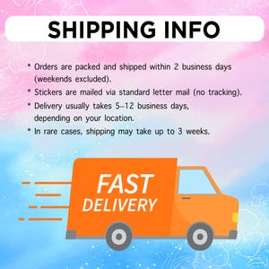May include: An orange delivery truck with the words "FAST DELIVERY" on its side. The image is set against a soft, colorful background with the text "SHIPPING INFO" at the top. The text below details shipping times.