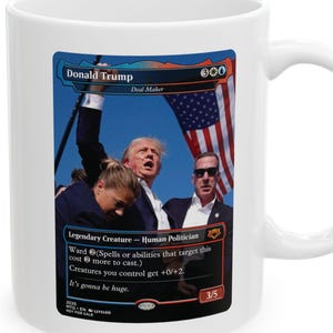Donald Trump MTG Proxy Card Mug, Magic The Gathering Political Proxy Cup, Donald Trump Trading Card Mug image 1