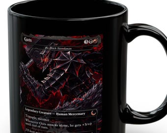 Guts Berserk MTG Proxy Card Mug, Magic The Gathering Anime Coffee Cup, Guts Berserk Trading Card Parody Mug