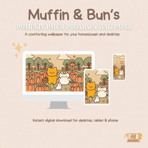 Może przedstawiać: Cyfrowa tapeta z motywem pola dyni z postaciami z kreskówek. Projekt wyświetlany na komputerze stacjonarnym, tablecie i telefonie. Tekst brzmi "Muffin & Bun's Pumpkin Patch Promises Wallpaper".