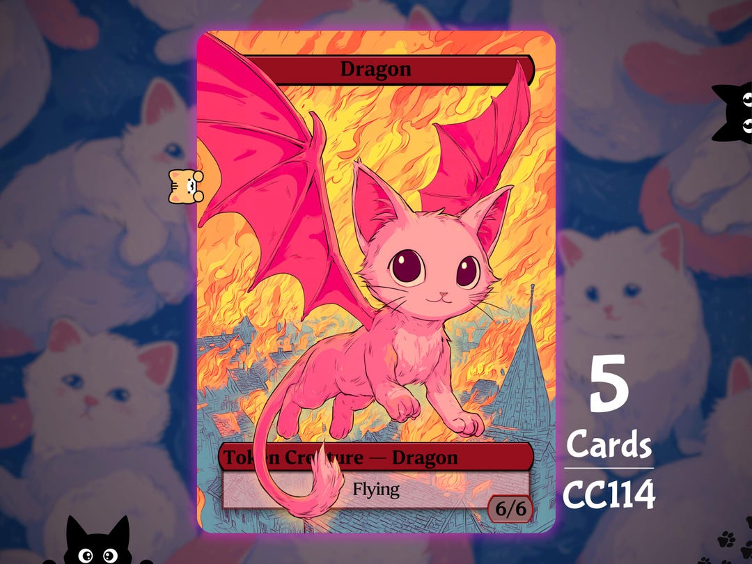 5x Dragon 6/6 Flying - MTG Token - Cat Tokens by Teddy CC114 - Etsy