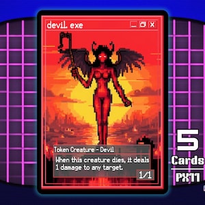 Puede incluir: Una tarjeta coleccionable de arte pixelado que presenta un diablo rojo con alas y cuernos negros, sosteniendo un tridente. La tarjeta dice "devil.exe" e incluye el texto "Token Creature - Devil" y "When this creature dies, it deals 1 damage to any target."