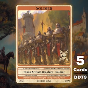May include: A trading card featuring a line of armored soldiers marching towards a castle. The card is labeled "SOLDIER" and includes the text "Token Artifact Creature - Soldier." The card also displays the text "Marching without thought, killing without pause."