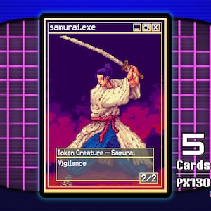 May include: A pixel art trading card featuring a samurai wielding a katana. The card is labeled "samurai.exe" and includes the text "Token Creature - Samurai" and "Vigilance." The card is part of the "pixel.exe series" and is numbered 2/2.