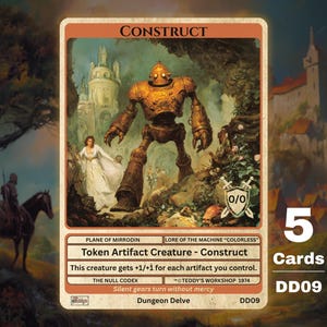 May include: A fantasy card featuring a Construct robot with a woman in a white dress. The card has the text "Construct" at the top and "Token Artifact Creature" below. The card is part of a set of 5 cards.