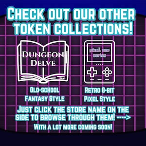 May include: A retro-style graphic promoting token collections. The image features a purple grid background with white text and illustrations. One illustration is an open book labeled "Dungeon Delve", and the other is a pixelated game controller.