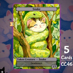 May include: A fantasy card featuring a smiling cat wrapped in a green snake. The card is labeled "Snake" and "Token Creature - Snake". The card also has the text "Deathtouch" and "1/1". The card is surrounded by a green and brown background with the number "5" and the text "Cards CC46".