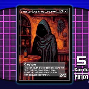 May include: A trading card featuring a cloaked figure with glowing eyes, labeled "a mysterious creature.exe." The card has a dark, pixelated art style, with the text "Creature" and "2/2." The card is part of the "pixel.exe series."