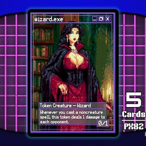 May include: A pixelated image of a card featuring a woman in a red dress and black cloak, labeled "wizard.exe." The card reads "Token Creature - Wizard" and includes game text. The image is set against a retro-style background.