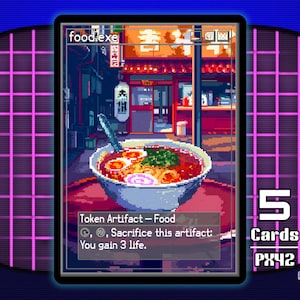 May include: Pixel art trading card featuring a bowl of ramen in a Japanese street scene. The card is labeled "food.exe" and includes game text. The card is part of the "pixel.exe series" and is one of 5 cards.