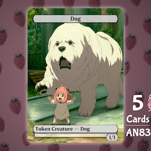 May include: A trading card featuring a large, white dog with an open mouth and a small girl with pink hair. The card reads "Dog" at the top and "Token Creature - Dog" at the bottom. The card is labeled "1/1". The background is a pink strawberry pattern.