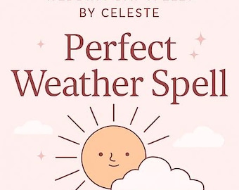 Hechizo de boda con clima perfecto / Ceremonia al aire libre / Ritual de cielos despejados / Hechizos para el día de la boda de Celeste