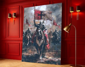 May include: A vertical wall art print depicting a group of armored knights on horseback riding into battle. The central figure carries a red flag with a black cross. The scene features muted tones of gray, brown, and red, capturing a chaotic battlefield.