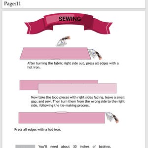 May include: Page from a sewing tutorial with the word "SEWING" in a banner. Instructions include pressing fabric edges with a hot iron and sewing loop pieces. The text mentions needing about 30 inches of batting.