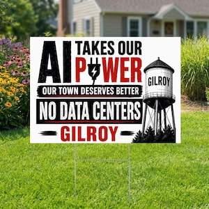 AI Takes Our Power PNG, No Data Centers Gilroy Png, Anti AI Protest Png, Political Protest Design, Environmental Digital Download