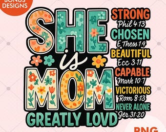 She Is Mom PNG | Christian Mothers Day Bible Verse Sublimation
