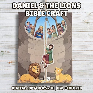 May include: A Daniel and the Lions Bible craft activity sheet featuring a cartoon illustration of a man climbing a rope inside a stone well with lions below and people looking down from above. The text reads DANIEL & THE LIONS BIBLE CRAFT.