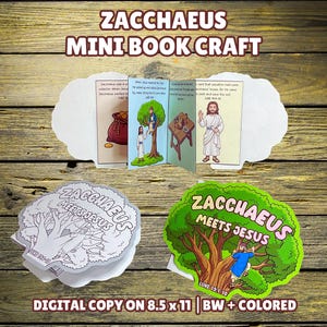 Puede incluir: Un mini libro artesanal de Zaqueo que incluye una versión a color y una en blanco y negro. El libro abierto muestra ilustraciones de Zaqueo en un árbol, una bolsa de dinero y Jesús. El texto de la portada dice Zacchaeus Meets Jesus Luke 19:1-10.
