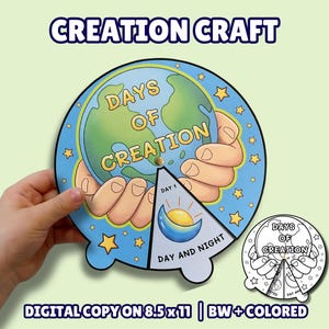May include: A circular paper craft titled CREATION CRAFT featuring a globe held by two hands with the text DAYS OF CREATION. A triangular cutout shows DAY 1 and DAY AND NIGHT with a sun and moon graphic. Includes a black and white version on 8.5x11 paper.