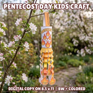 May include: A vibrant Pentecost Day kids craft, a paper lantern with flame illustrations and the word "Pentecost." The lantern hangs from a branch with white flowers. Text includes "DIGITAL COPY ON 8.5 x 11 | BW + COLORED."