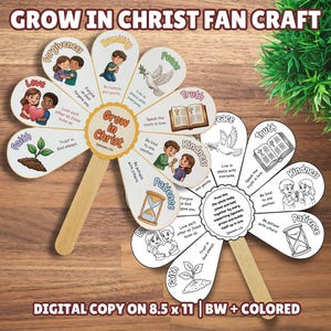 May include: Two flower-shaped fan crafts with wooden handles. The fans feature illustrations and text related to Christian values, including love, faith, and kindness. The text "Grow in Christ" is prominently displayed. The image also includes the text "DIGITAL COPY ON 8.5 x 11 | BW + COLORED".