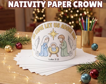 Nativity Paper Crown Craft, Oh Come Let Us Adore Him, Jesus Is Born Christmas Craft, Advent Sunday School Activity, Kids Nativity Printable