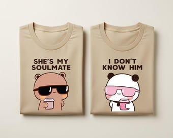 Chemise Bubu Dudu Couple, elle est mon âme soeur, je ne le connais pas T-shirts assortis
