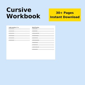 Op de afbeelding: Een wit handschriftwerkboek met de titel "Cursive Workbook" in zwarte tekst. Het werkboek bevat oefenpagina's voor letters en woorden. Een gele rechthoek in de rechterbovenhoek luidt "30+ Pages Instant Download". De achtergrond is lichtblauw.