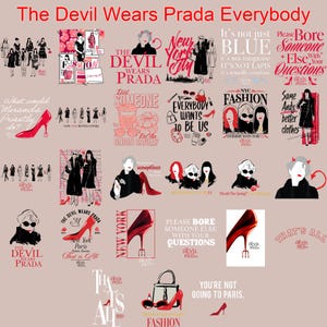 Puede incluir: Un collage de ilustraciones y texto de "El diablo viste de Prada". Las imágenes incluyen zapatos de tacón alto, bocetos de moda y citas como "Everybody Wants to Be Us" y "You're Not Going to Paris."