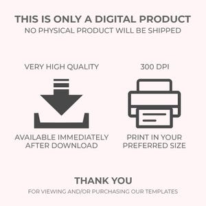 May include: A digital product announcement with text stating "THIS IS ONLY A DIGITAL PRODUCT" and "NO PHYSICAL PRODUCT WILL BE SHIPPED." Includes icons for download and printing, with the text "AVAILABLE IMMEDIATELY AFTER DOWNLOAD" and "PRINT IN YOUR PREFERRED SIZE."