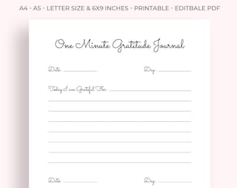 Pode incluir: Um diário de gratidão imprimível branco com o título "One Minute Gratitude Journal" no topo. O diário inclui prompts para a data, dia e pelo que o usuário é grato. O diário tem 15 x 23 cm.