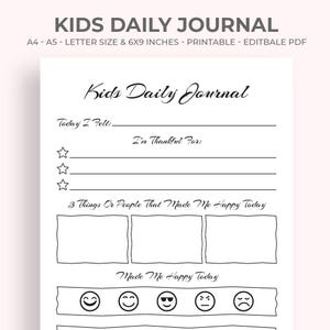 May include: A printable Kids Daily Journal with prompts for daily reflection. The journal includes sections for feelings, gratitude, and happy moments. The journal is 6x9 inches in size.