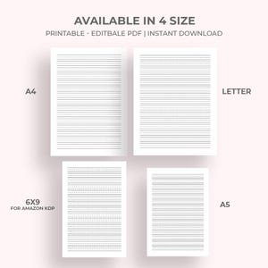 May include: Four printable lined paper templates in A4, Letter, 6x9, and A5 sizes. The templates are designed for instant download and are editable PDFs. The text "AVAILABLE IN 4 SIZE" and "PRINTABLE - EDITBALE PDF | INSTANT DOWNLOAD" are at the top.