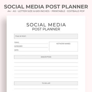 May include: A white printable Social Media Post Planner with the title "SOCIAL MEDIA POST PLANNER" at the top. The planner includes sections for the title of the post, topic, category, date, description, and a to-do list. It is 6x9 inches.