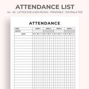 Op de afbeelding: Een witte, afdrukbare presentielijst met de titel "ATTENDANCE LIST" bovenaan. Het document bevat secties voor jaar, maand en naam, met kolommen voor wekelijkse aanwezigheid, en is 15,24 x 22,86 cm groot.