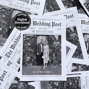 May include: A black and white newspaper template titled The Wedding Post, featuring a central photograph of a couple standing before a floral backdrop. The text reads May 8th, 2026, The Best Day Ever, and Courtney & Neil Are Getting Married.