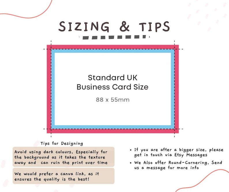 May include: A graphic with the text "SIZING & TIPS" and "Standard UK Business Card Size: 88 x 55mm". The image also includes design tips, such as avoiding dark colors for the background and preferring a Canva link for quality.