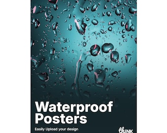 Waterproof Posters | Upload Your Design | PVC Poster Printing | Outdoor posters | Poster printing | A0,A1,A2,A3 | Personalised Printing